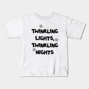 Twinkling lights and twinkling nights Kids T-Shirt